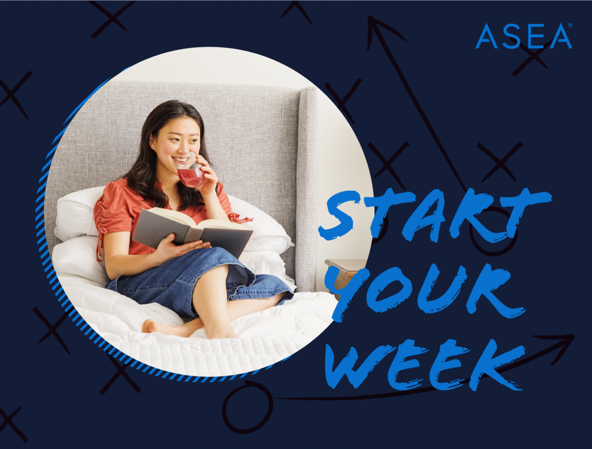 Start Your Week with ASEA